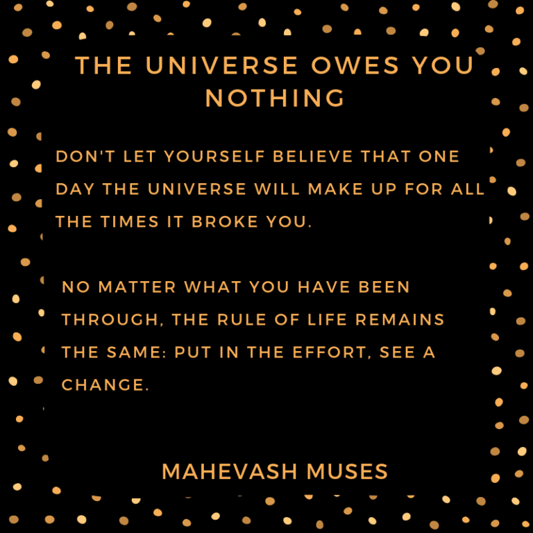 the-universe-owes-you-nothing-stop-expecting-quote