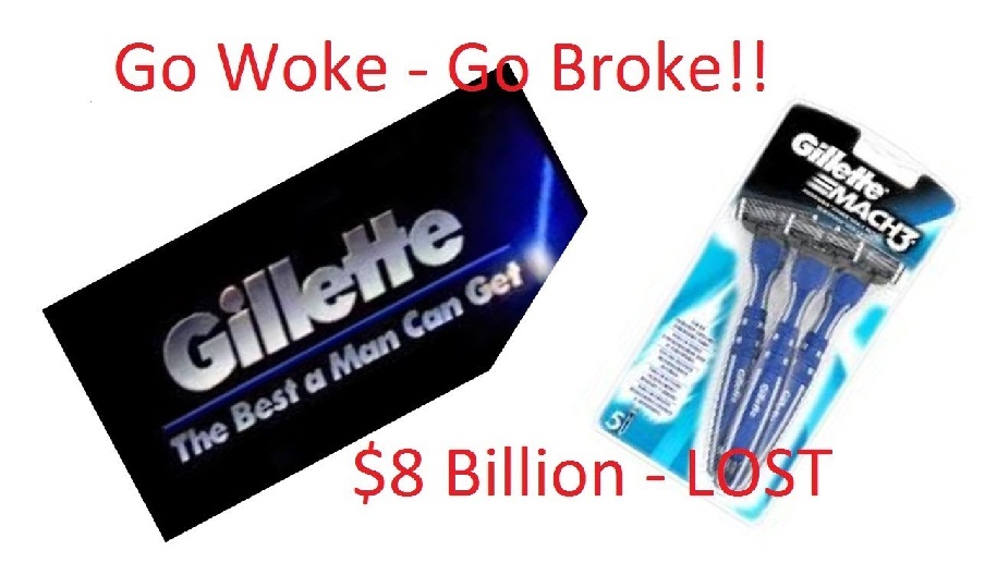  gilette go woke go broke loses billions in fight against toxic masculinity