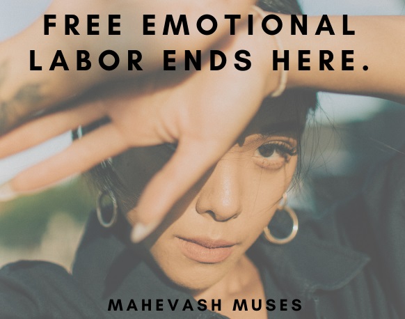 Free Emotional Labor Ends Here