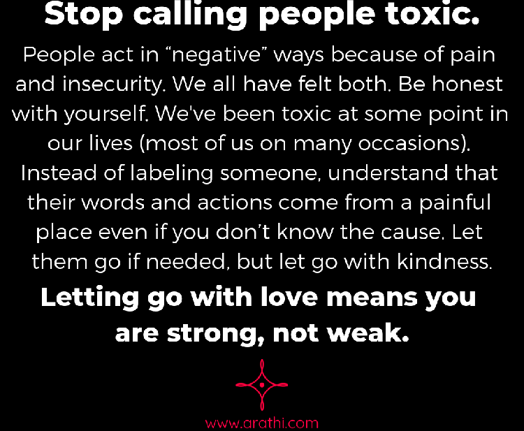 stop calling people toxic quote