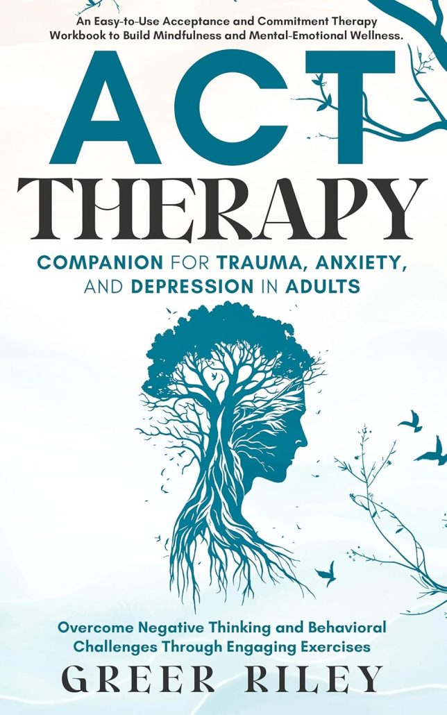 ACT Therapy Greer Riley Book Cover
